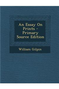 Essay on Prints