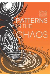Patterns in the Chaos