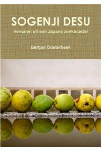 Sogenji Desu - Verhalen Uit Een Japans Zenklooster
