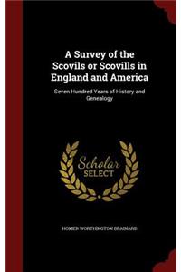 A Survey of the Scovils or Scovills in England and America