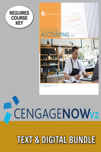 College Accounting, Chapters 1-15 + Cengagenow V2, 1 Term Printed Access Card