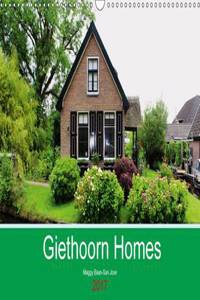 Giethoorn Homes 2017: Calendar of the Beautiful Homes in Giethoorn, the Netherlands. (Calvendo Places)