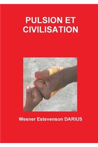 Pulsion Et Civilisation