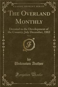 The Overland Monthly, Vol. 2