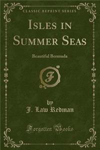 Isles in Summer Seas