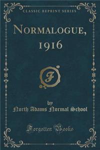 Normalogue, 1916 (Classic Reprint)