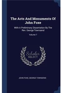 The Acts And Monuments Of John Foxe