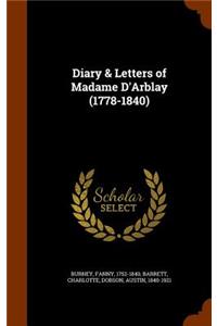 Diary & Letters of Madame D'Arblay (1778-1840)