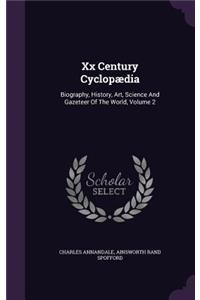 Xx Century Cyclopædia