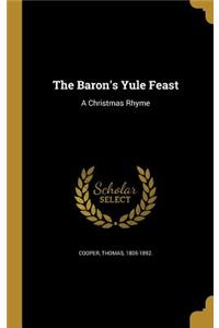 The Baron's Yule Feast