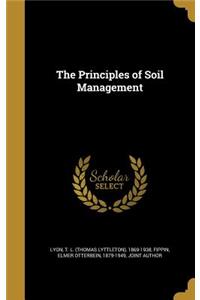 The Principles of Soil Management