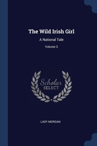 The Wild Irish Girl