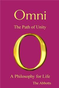 Omni - The Path of Unity - A Philosophy for Life