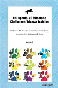 Chi-Spaniel 20 Milestone Challenges