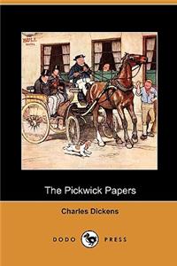 The Pickwick Papers (Dodo Press)