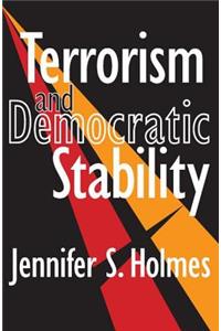 Terrorism and Democratic Stability