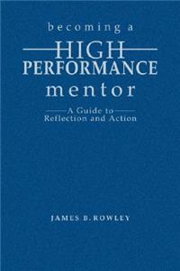 Becoming a High-Performance Mentor