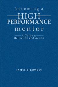 Becoming a High-Performance Mentor