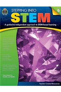 Stepping Into Stem Grade 5