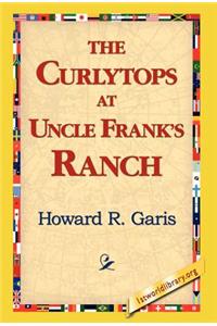 Curlytops at Uncle Frank's Ranch