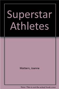 Superstar Athletes