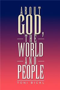 About God, the World and People