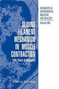 Sliding Filament Mechanism in Muscle Contraction