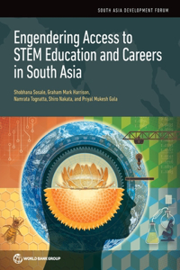 Engendering Access to Stem Education and Careers in South Asia