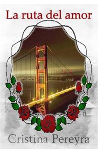 La Ruta del Amor