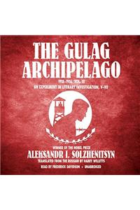 The Gulag Archipelago, 1918-1956, Vol. 3: An Experiment in Literary Investigation, V-VII