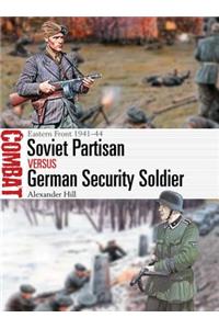 Soviet Partisan Vs German Security Soldier