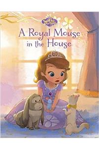 Disney Junior Sofia the First A Royal Mouse in the House (Disney Sofia the First)