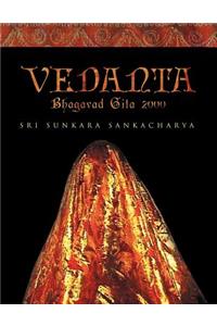 Vedanta - Bhagavad Gita 2000