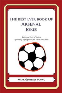 Best Ever Book of Arsenal Jokes