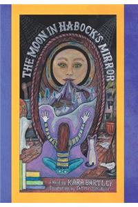 The Moon in Habock's Mirror