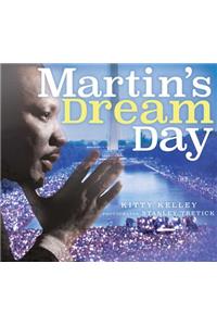 Martin's Dream Day