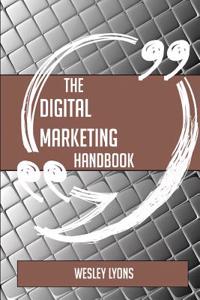 The Digital Marketing Handbook - Everything You Need to Know about Digital Marketing