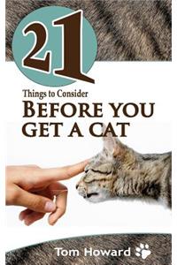 21 Things to Consider Before You Get a Cat