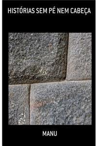 Historias Sem Pe Nem Cabeca