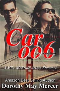 Car oo6 Responding