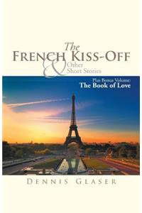 French Kiss-Off & Other Short Stories