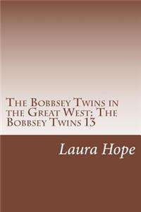 Bobbsey Twins in the Great West