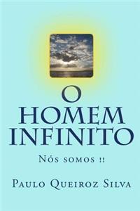 O Homem Infinito: Nos Somos !!
