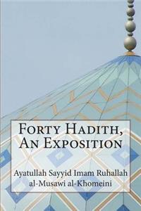 Forty Hadith, an Exposition