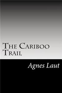 Cariboo Trail