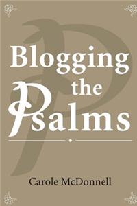 Blogging the Psalms