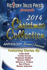 2014 Christmas Collection: Anthology: Sweet/Sensual