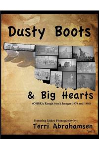 Dusty Boots and Big Hearts