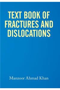 Textbook of Fractures and Dislocations
