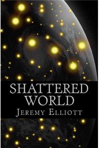 Shattered World